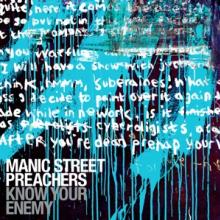 MANIC STREET PREACHERS  - CD KNOW YOUR ENEMY (DELUXE EDITION)