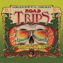 GRATEFUL DEAD  - 2xCD ROAD TRIPS VOL.1 NO.3-SUMMER '71
