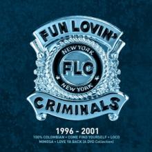 FUN LOVIN' CRIMINALS  - 5xCD 1996-2001