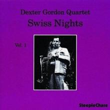 GORDON DEXTER  - VINYL SWISS NIGHTS VOL.1 -180GR [VINYL]