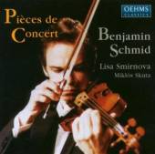 SCHMID BENJAMIN - LISA SCHMIR  - CD PIECES DE CONCERT