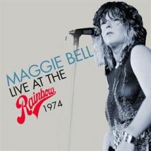BELL MAGGIE  - CD LIVE AT THE RAINBOW 1974