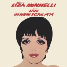 MINNELLI LIZA  - 2xVINYL LIVE IN NEW YORK 1979 [VINYL]