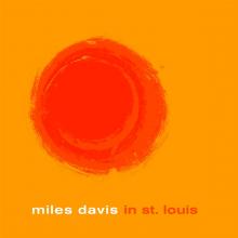  MILES DAVIS IN ST. LOUIS [VINYL] - suprshop.cz