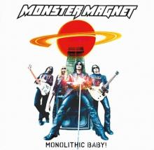 MONSTER MAGNET  - 2xVINYL MONOLITHIC BABY! [VINYL]