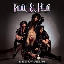 PRETTY BOY FLOYD  - CD KISS OF DEATH