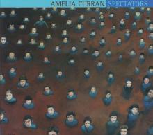 CURRAN AMELIA  - CD SPECTATORS