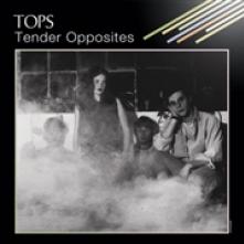 TOPS  - VINYL TENDER OPPOSITES [VINYL]