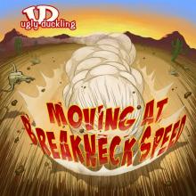 UGLY DUCKLING  - 2xVINYL MOVING AT BR..
