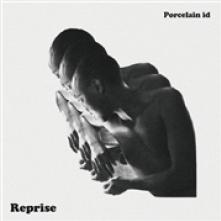 PORCELAIN ID  - VINYL REPRISE [VINYL]