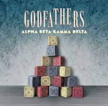 GODFATHERS  - CD ALPHA BETA GAMMA DELTA