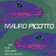 PICOTTO MAURO  - CD GREATEST HITS & REMIXES