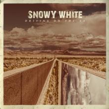 SNOWY WHITE  - CD DRIVING ON THE 44