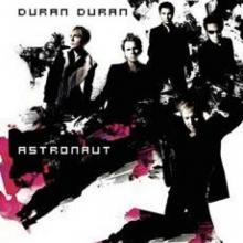 DURAN DURAN  - CD ASTRONAUT