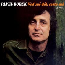 BOBEK PAVEL  - CD VED ME DAL, CESTO MA