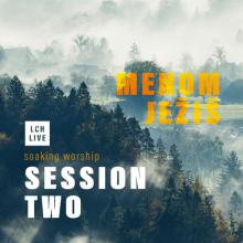 LAMACSKE CHVALY  - CD MENOM JEZIS / SESSION TWO