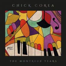 COREA CHICK  - CD CHICK COREA: THE MONTREUX YEARS