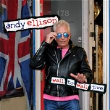 ELLISON ANDY  - 2xCD WALL TO WALL JIVE