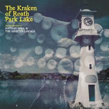 HALL NATHAN & THE SINIST  - CD KRAKEN OF ROATH PARK LAKE