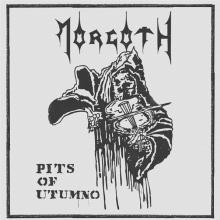 MORGOTH  - VINYL PITS OF UTUMNO [VINYL]