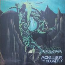 INCUBATOR  - VINYL MCGILLROY THE HOUSEFLY [VINYL]