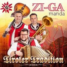 ZI-GA MANDA  - CD TIROLER TRADITION