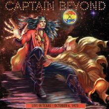 CAPTAIN BEYOND  - CD LIVE IN TEXAS-OCT. 6, 1973