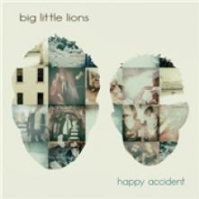 BIG LITTLE LIONS  - CD HAPPY ACCIDENT