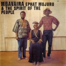 EPHAT MUJURU & THE SPIRIT OF T  - KAZETA MBAVAIRA
