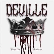 DEVILLE  - VINYL HEAVY LIES THE CROWN [VINYL]