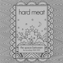 HARD MEAT  - 3xCD SPACE BETWEEN -..