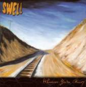 SWELL  - CD WHENEVER YOU''RE READY