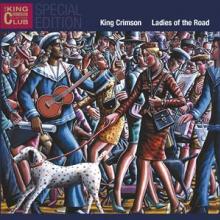 KING CRIMSON  - 2xCD LADIES OF THE ROAD [DIGI]