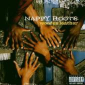 NAPPY ROOTS  - CD WOODEN LEATHER -BONUS TR-