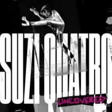 QUATRO SUZIE  - CD SUZI QUATRO: UNCOVERED