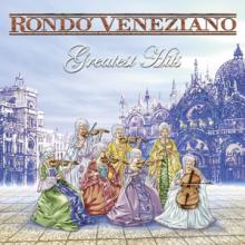 RONDO VENEZIANO  - 2xVINYL GREATEST HITS [VINYL]