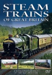 SPECIAL INTEREST  - DVD STEAM TRAINS OF GREAT BRITAIN