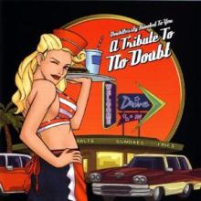 NO DOUBT  - CD TRIBUTE TO NO DOUBT