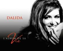 DALIDA  - 5xCD L'ALBUM DE SA VIE