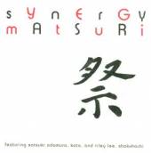 SYNERGY  - CD MATSURI