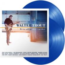 TROUT WALTER  - 2xVINYL WE'RE ALL IN..