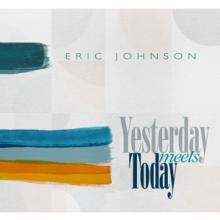 JOHNSON ERIC  - CD YESTERDAY MEETS TODAY