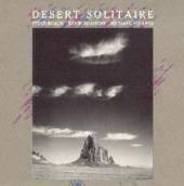 ROACH/BRAHENY/STEARNS  - CD DESERT SOLITAIRE
