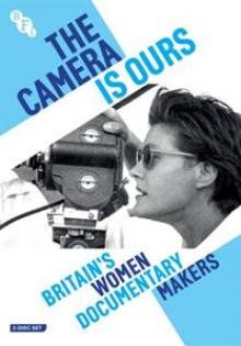 CAMERA IS OURS  - DVD BRITAINS WOMEN DOCUMENTARY MAKERS