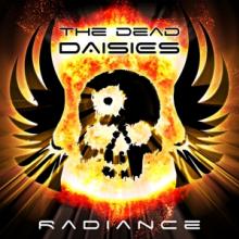 DEAD DAISIES  - CDD RADIANCE