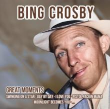 CROSBY BING  - CD GREAT MOMENTS