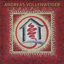 VOLLENWEIDER ANDREAS  - CD KRYPTOS