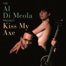 AL DI MEOLA  - CD KISS MY AXE