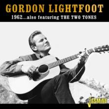 LIGHTFOOT GORDON  - CD GORDON LIGHTFOOT 1962