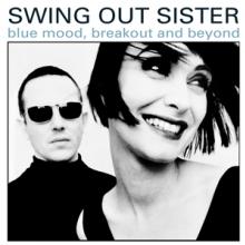SWING OUT SISTER  - 8xCD BLUE MOOD, BREA..